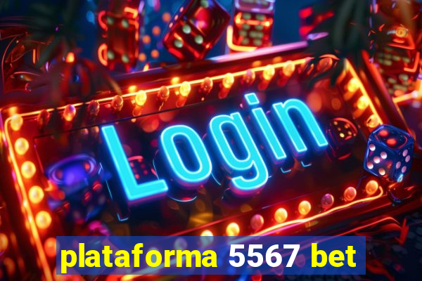 plataforma 5567 bet